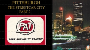 Pittsburgh, città del tram (parte seconda)