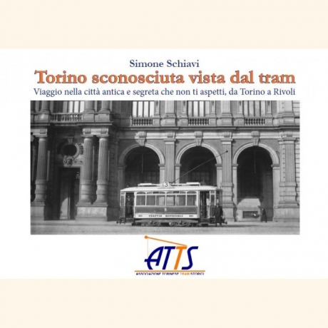Torino sconosciuta vista dal tram (2018)