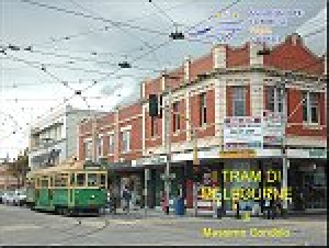 Serata tematica: “I tram di Melbourne&quot;