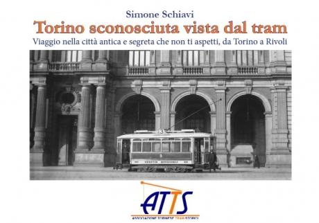 Unbekanntes Turin, von der Tram aus gesehen. Fahrt durch eine vergangene, geheimnisvolle Stadt, von Turin bis Rivoli. (2018)