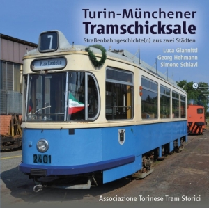 Turin-Münchener Tramschicksale (2019)